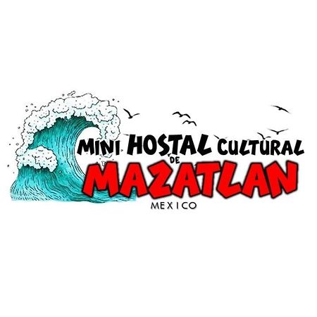 Mini Hostal Cultural De Mazatlán Exterior foto